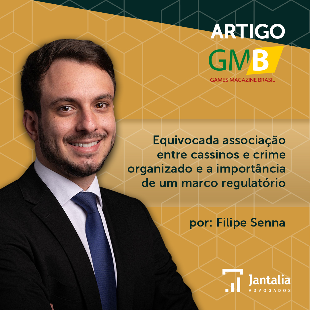 NA MÍDIA | Equivocada associação entre cassinos e crime organizado e a importância de um marco regulatório