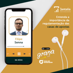 Imagem Entrevista | Podcast Grana Com Vc | Regulamentação das apostas esportivas