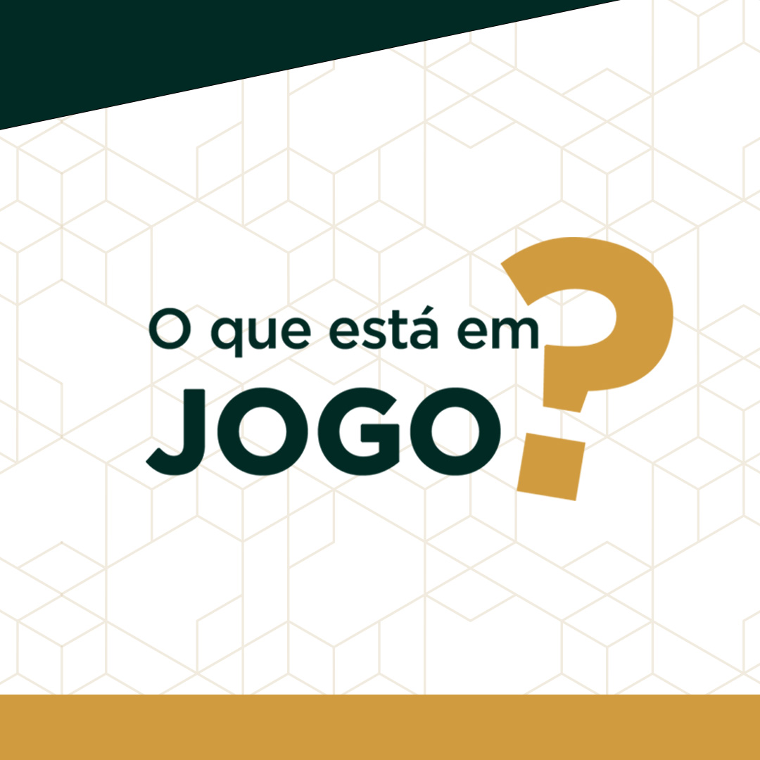 O que está em Jogo?