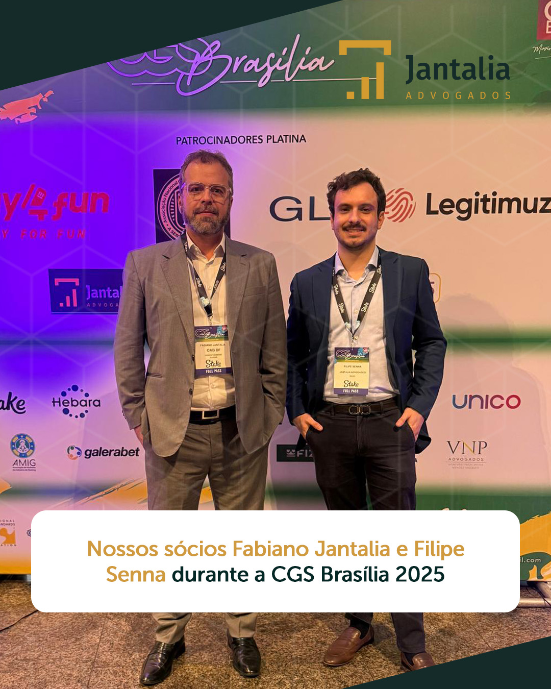 Nossos sócios Fabiano Jantalia e Filipe Senna participam do CGS Brasília 2025